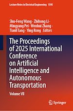 Download this eBook The Proceedings of 2025 International Conference on Artificial Intelligence and Autonomous Transportation