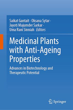 Download the eBook: Medicinal Plants with Anti-Ageing Properties