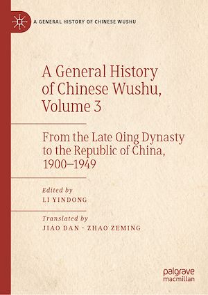 Téléchargez le livre :  A General History of Chinese Wushu, Volume 3