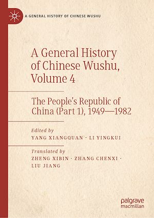 Download the eBook: A General History of Chinese Wushu, Volume 4