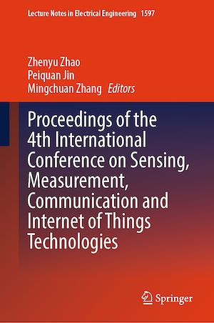 Download the eBook: Proceedings of the 4th International Conference on Sensing, Measurement, Communication and Internet of Things Technologies