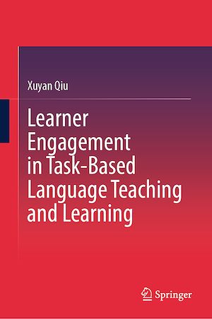 Téléchargez le livre :  Learner Engagement in Task-Based Language Teaching and Learning