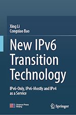 Télécharger le livre :  New IPv6 Transition Technology