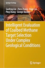 Télécharger le livre :  Intelligent Evaluation of Coalbed Methane Target Selection Under Complex Geological Conditions