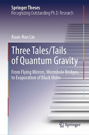 Download the eBook: Three Tales/Tails of Quantum Gravity