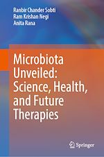 Télécharger le livre :  Microbiota Unveiled: Science, Health, and Future Therapies