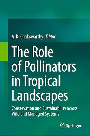 Download the eBook: The Role of Pollinators in Tropical Landscapes