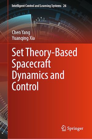 Download the eBook: Set Theory-Based Spacecraft Dynamics and Control
