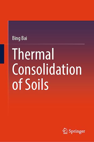 Download the eBook: Thermal Consolidation of Soils
