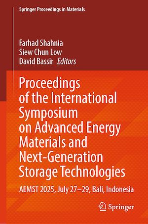 Téléchargez le livre :  Proceedings of the International Symposium on Advanced Energy Materials and Next-Generation Storage Technologies