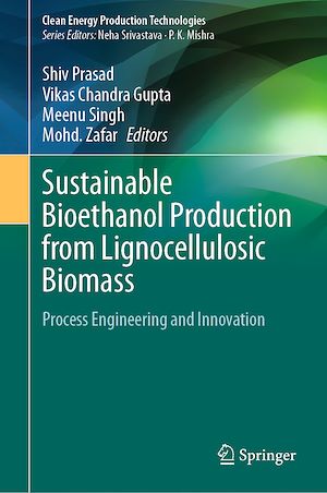 Téléchargez le livre :  Sustainable Bioethanol Production from Lignocellulosic Biomass