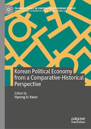 Download the eBook: Korean Political Economy from a Comparative-Historical Perspective