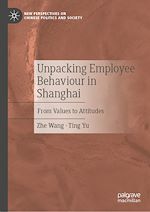 Télécharger le livre :  Unpacking Employee Behaviour in Shanghai