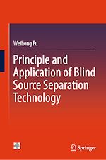 Télécharger le livre :  Principle and Application of Blind Source Separation Technology