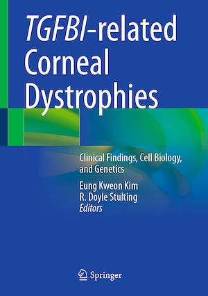 Téléchargez le livre :  TGFBI-related Corneal Dystrophies