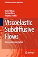 Télécharger le livre :  Viscoelastic Subdiffusive Flows