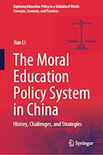 Télécharger le livre :  The Moral Education Policy System in China
