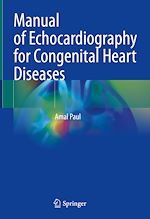 Télécharger le livre :  Manual of Echocardiography for Congenital Heart Diseases