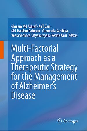 Téléchargez le livre :  Multi-Factorial Approach as a Therapeutic Strategy for the Management of Alzheimer's Disease