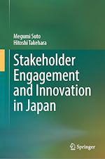Télécharger le livre :  Stakeholder Engagement and Innovation in Japan