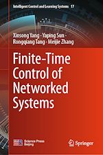 Télécharger le livre :  Finite-Time Control of Networked Systems