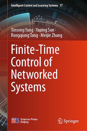Téléchargez le livre :  Finite-Time Control of Networked Systems