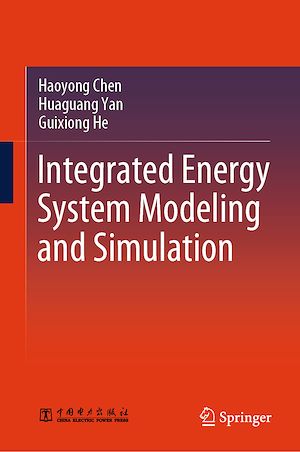 Téléchargez le livre :  Integrated Energy System Modeling and Simulation
