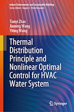 Télécharger le livre :  Thermal Distribution Principle and Nonlinear Optimal Control for HVAC Water System