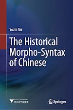 Télécharger le livre :  The Historical Morpho-Syntax of Chinese
