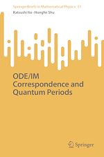 Télécharger le livre :  ODE/IM Correspondence and Quantum Periods