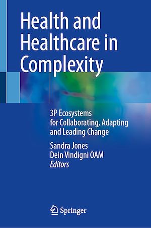 Téléchargez le livre :  Health and Healthcare in Complexity