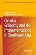 Télécharger le livre :  Circular Economy and its Implementations in Southeast Asia