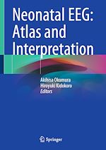 Télécharger le livre :  Neonatal EEG: Atlas and Interpretation
