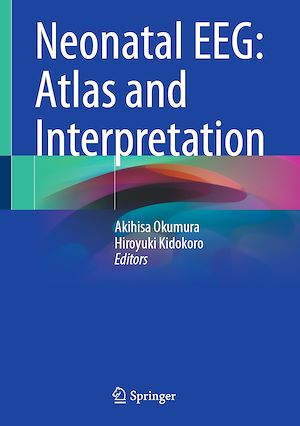 Téléchargez le livre :  Neonatal EEG: Atlas and Interpretation