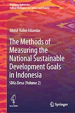 Télécharger le livre :  The Methods of Measuring the National Sustainable Development Goals in Indonesia