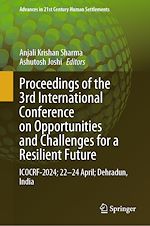 Télécharger le livre :  Proceedings of the 3rd International Conference on Opportunities and Challenges for a Resilient Future