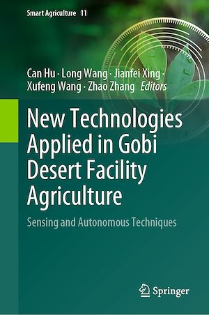 Téléchargez le livre :  New Technologies Applied in Gobi Desert Facility Agriculture