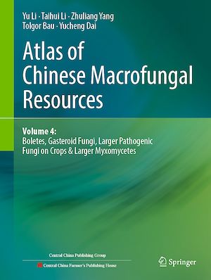 Téléchargez le livre :  Atlas of Chinese Macrofungal Resources