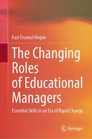 Téléchargez le livre :  The Changing Roles of Educational Managers