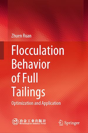 Téléchargez le livre :  Flocculation Behavior of Full Tailings