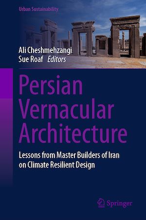 Téléchargez le livre :  Persian Vernacular Architecture