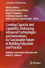Télécharger le livre :  Creating Capacity and Capability: Embracing Advanced Technologies and Innovations for Sustainable Future in Building Education and Practice