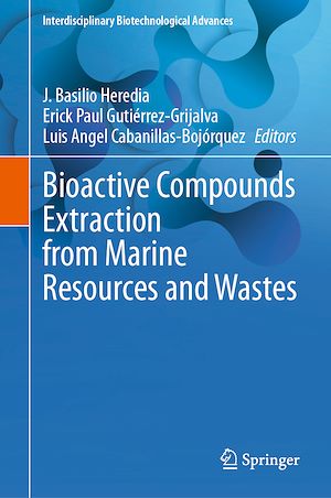 Téléchargez le livre :  Bioactive Compounds Extraction from Marine Resources and Wastes
