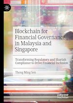 Télécharger le livre :  Blockchain for Financial Governance in Malaysia and Singapore