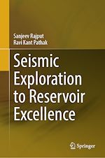Télécharger le livre :  Seismic Exploration to Reservoir Excellence