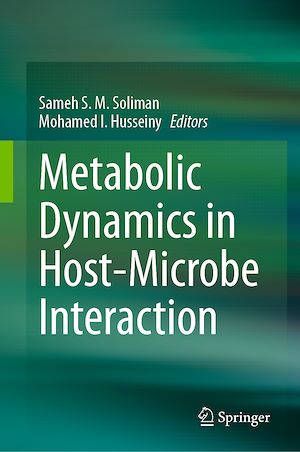 Téléchargez le livre :  Metabolic Dynamics in Host-Microbe Interaction