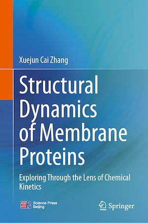 Téléchargez le livre :  Structural Dynamics of Membrane Proteins
