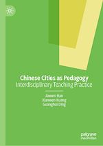 Télécharger le livre :  Chinese Cities as Pedagogy
