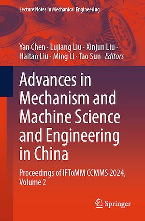 Téléchargez le livre :  Advances in Mechanism and Machine Science and Engineering in China