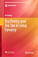 Télécharger le livre :  Tea Poetry and Tea Tao in Song Dynasty